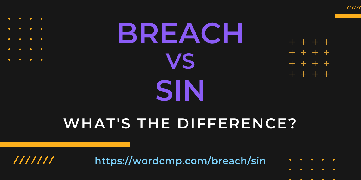 Difference between breach and sin