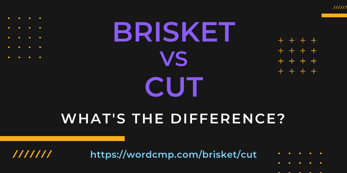 Difference between brisket and cut