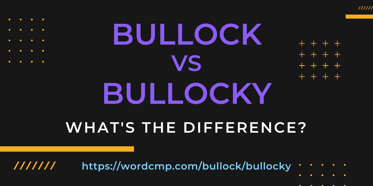 Difference between bullock and bullocky