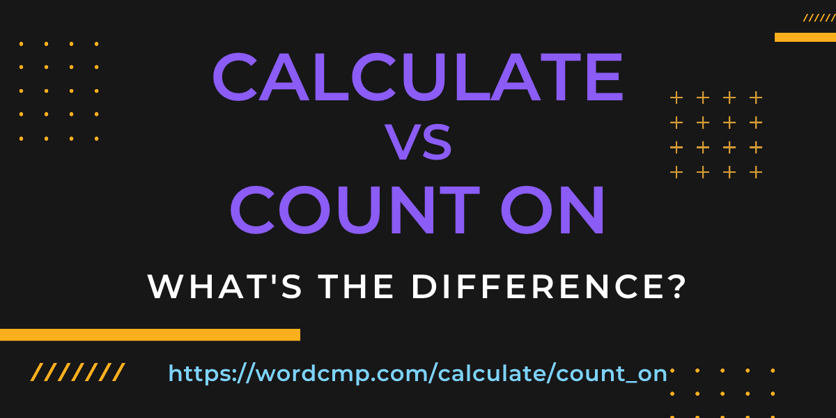Difference between calculate and count on