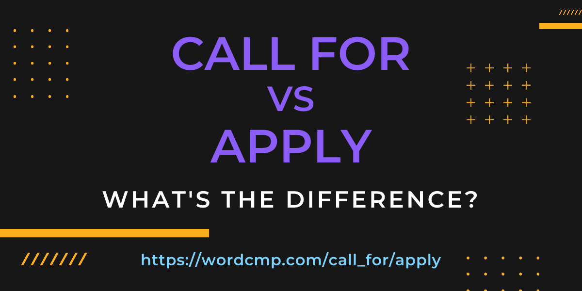 Difference between call for and apply