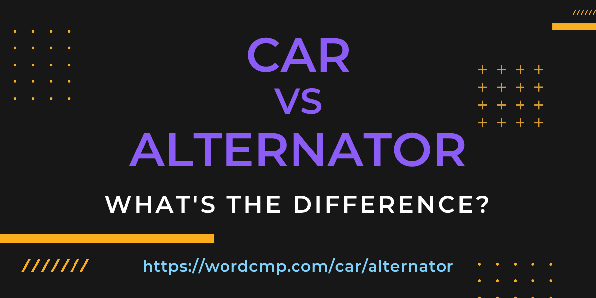 Difference between car and alternator
