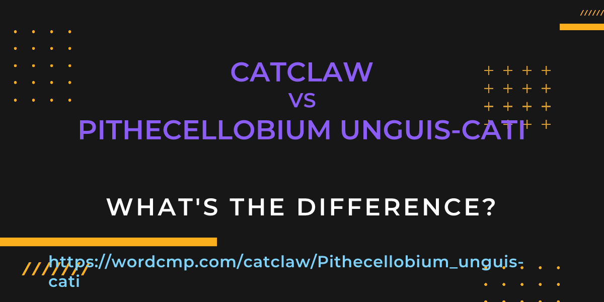 Difference between catclaw and Pithecellobium unguis-cati