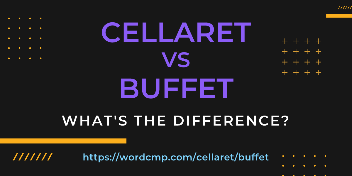Difference between cellaret and buffet