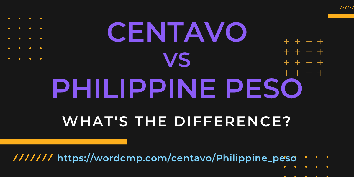 Difference between centavo and Philippine peso
