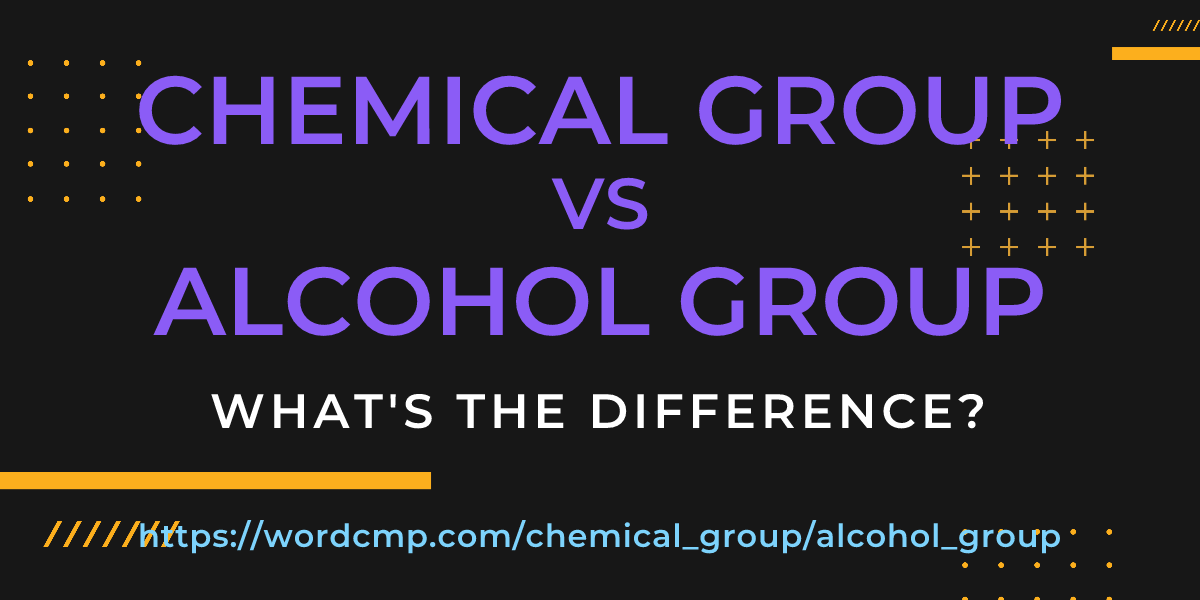 Difference between chemical group and alcohol group