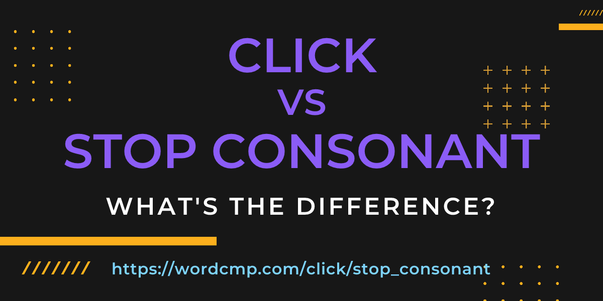 Difference between click and stop consonant