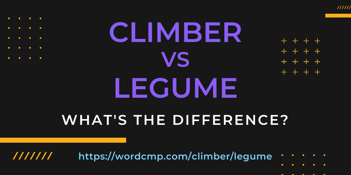 Difference between climber and legume