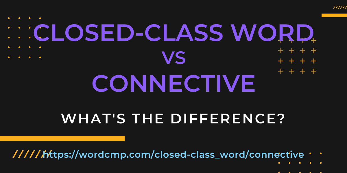 Difference between closed-class word and connective