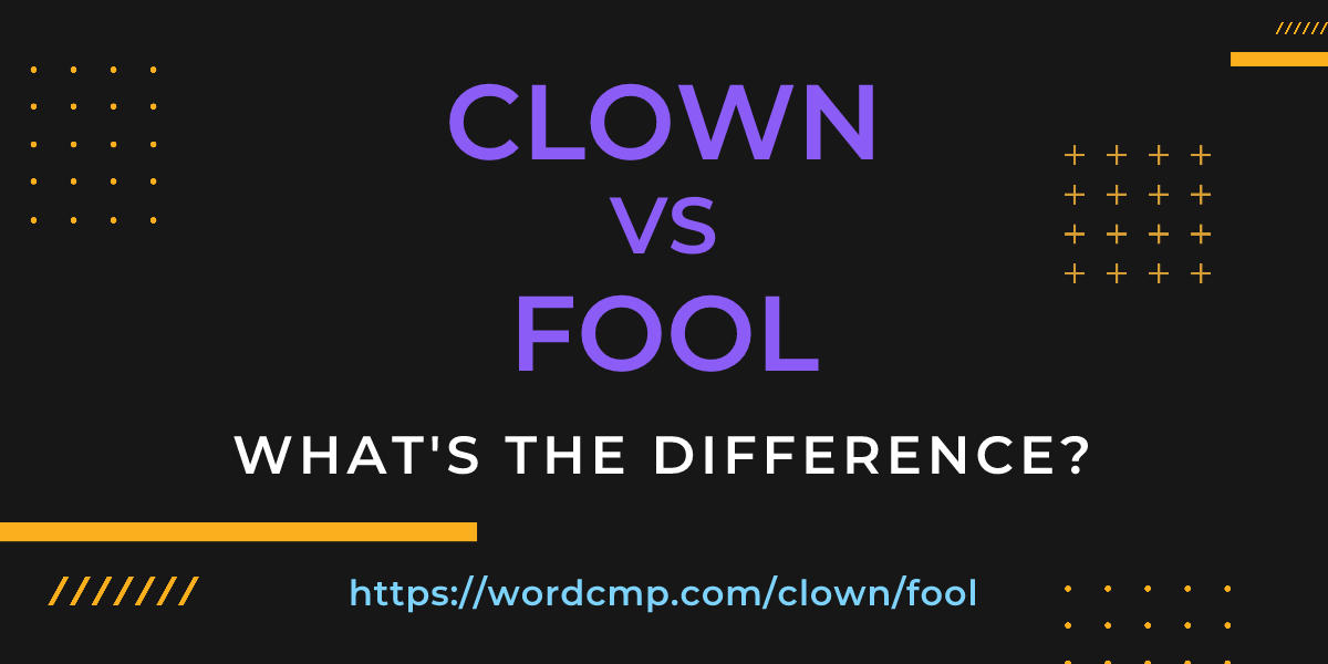 Difference between clown and fool