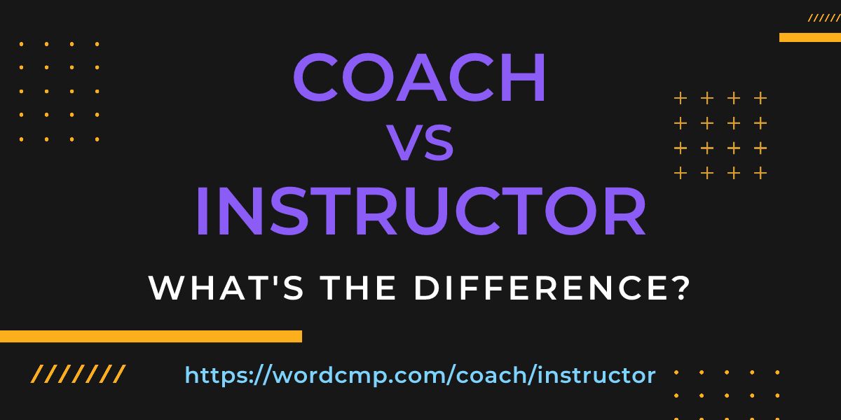 Difference between coach and instructor