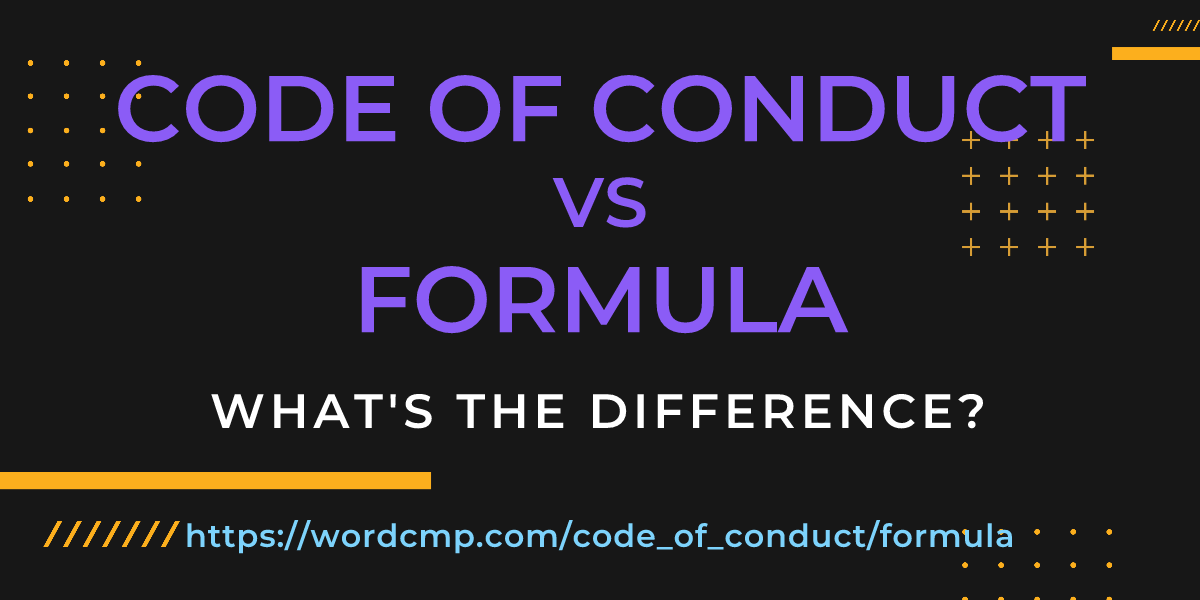 Difference between code of conduct and formula