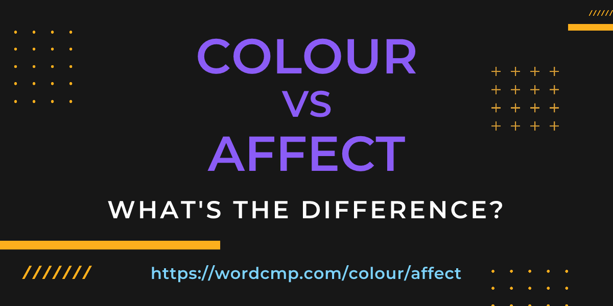 Difference between colour and affect