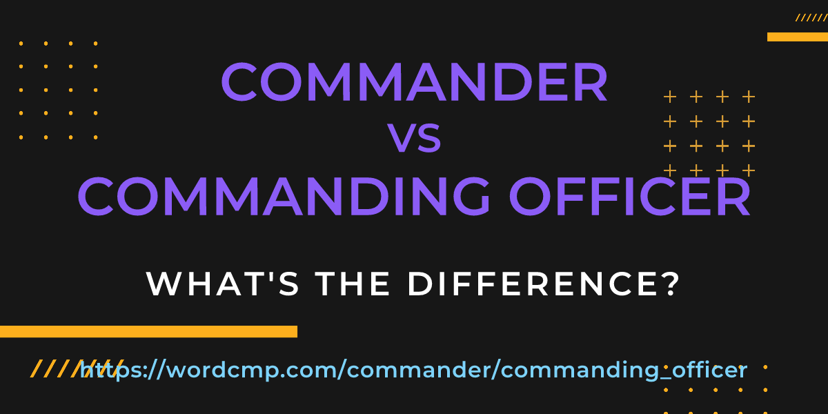 Difference between commander and commanding officer