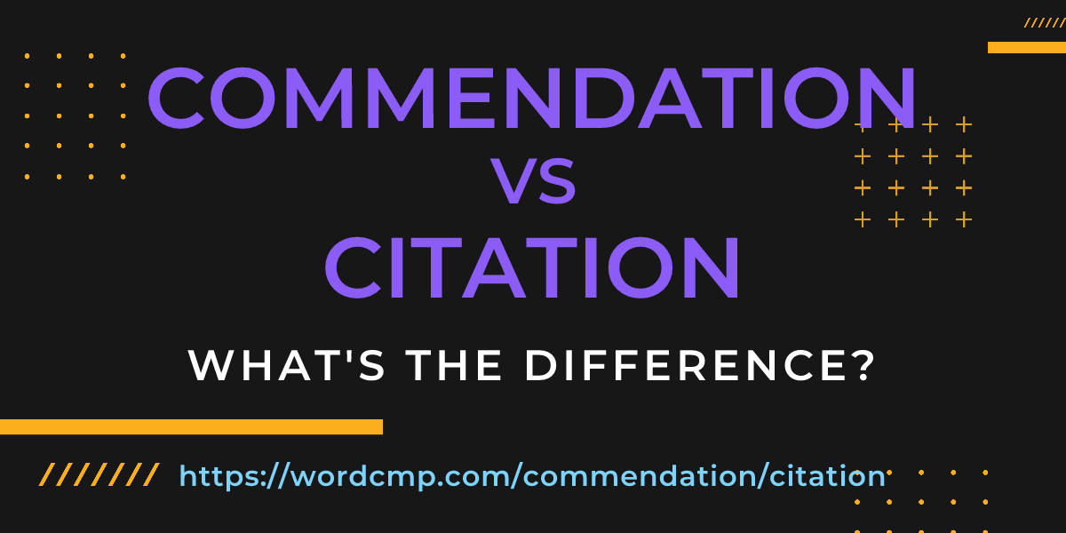 Difference between commendation and citation