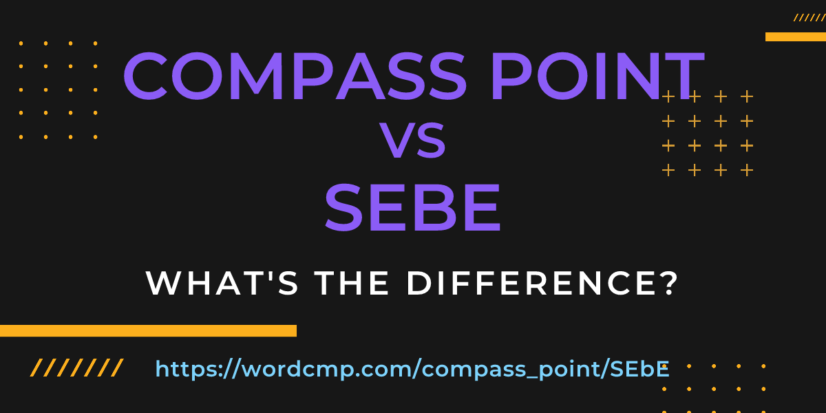 Difference between compass point and SEbE