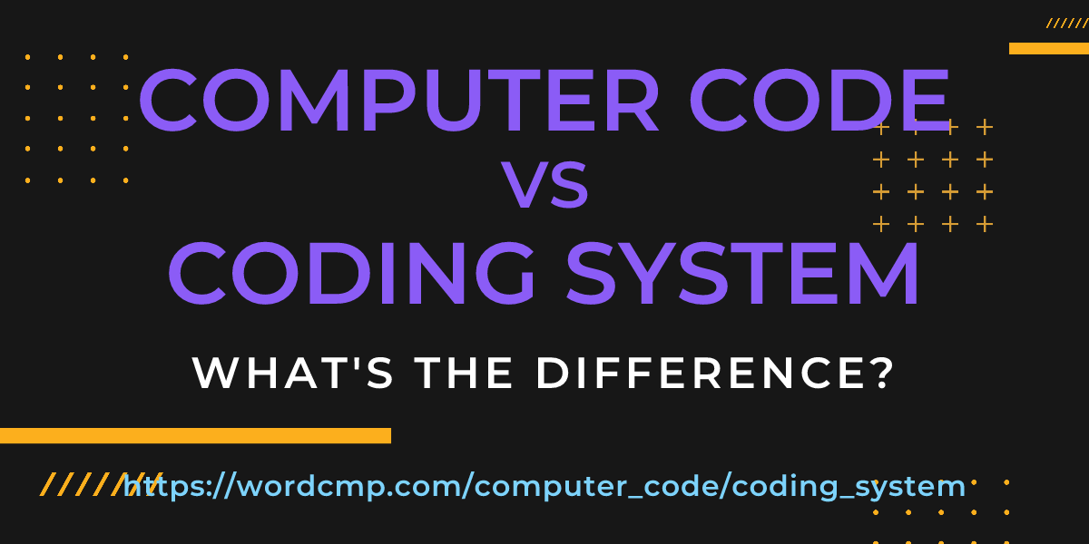 Difference between computer code and coding system