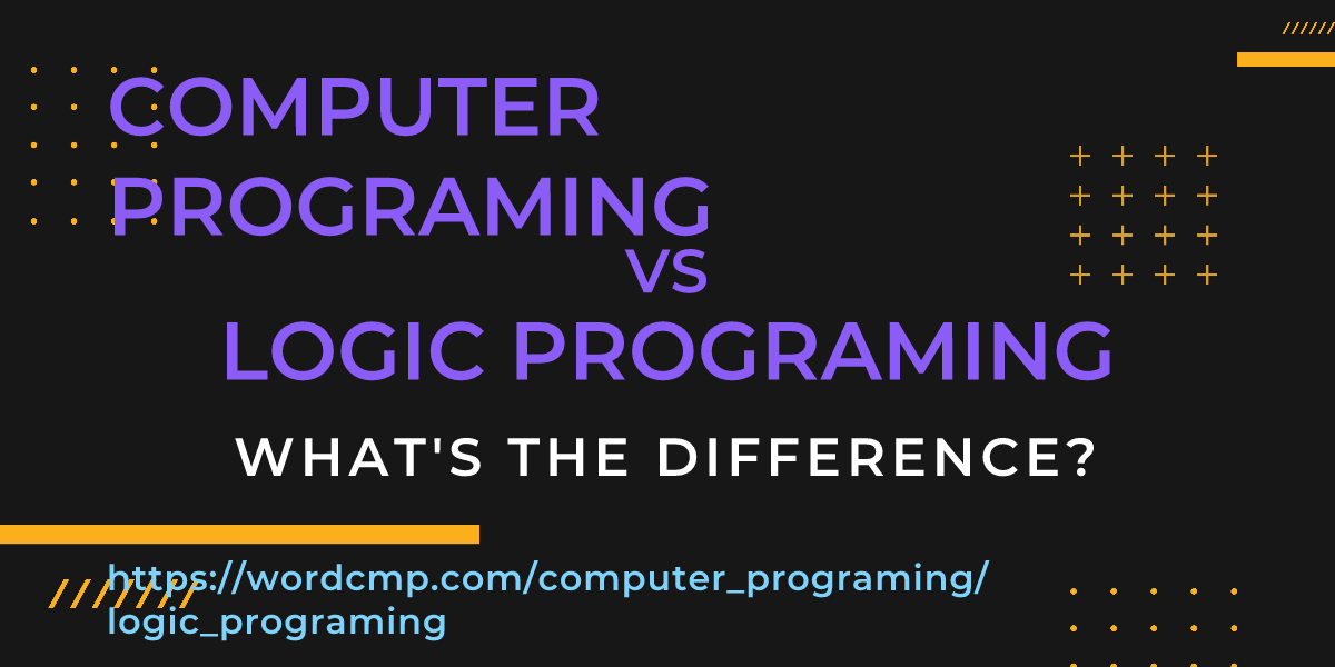 Difference between computer programing and logic programing