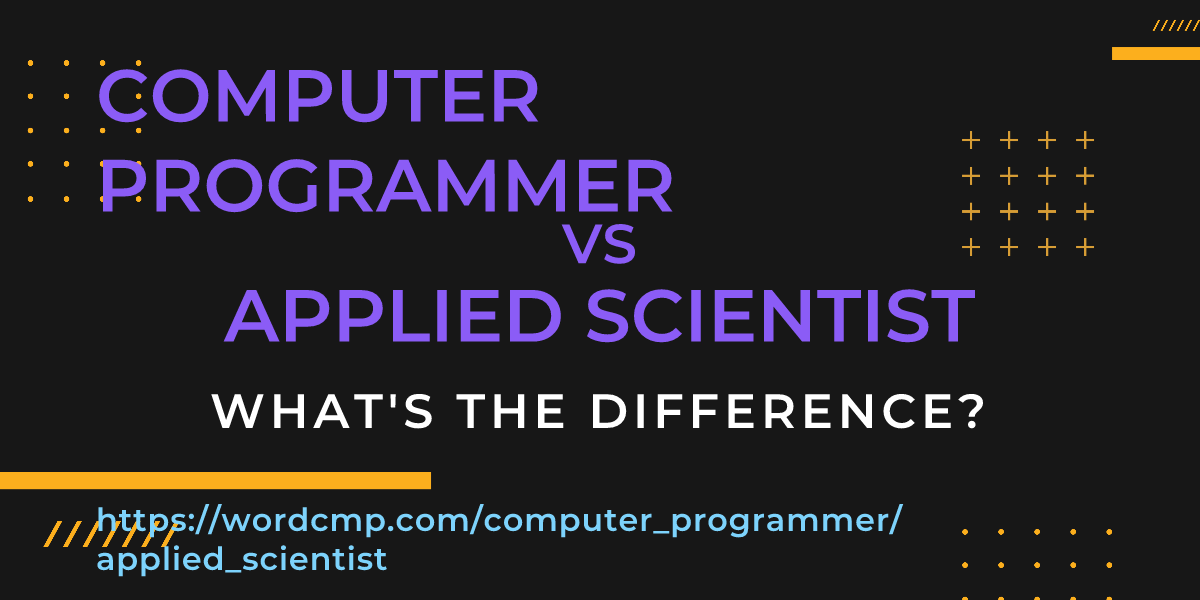 Difference between computer programmer and applied scientist