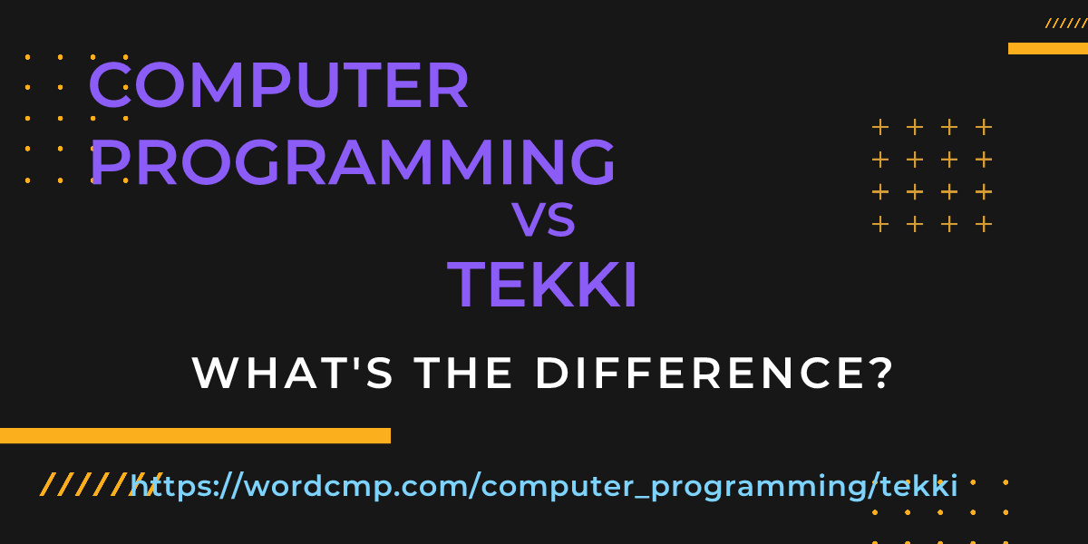 Difference between computer programming and tekki