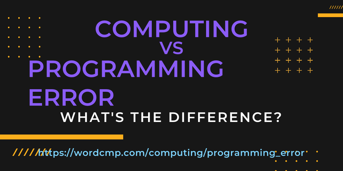 Difference between computing and programming error