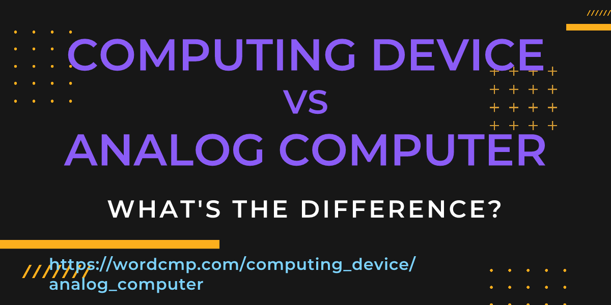 Difference between computing device and analog computer