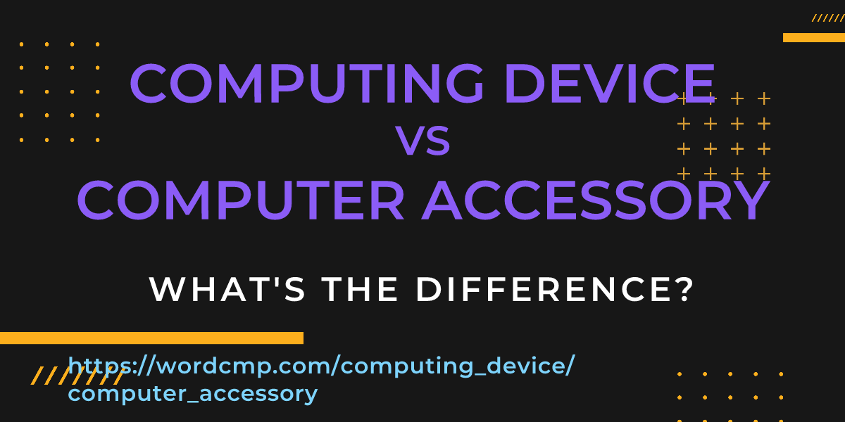 Difference between computing device and computer accessory