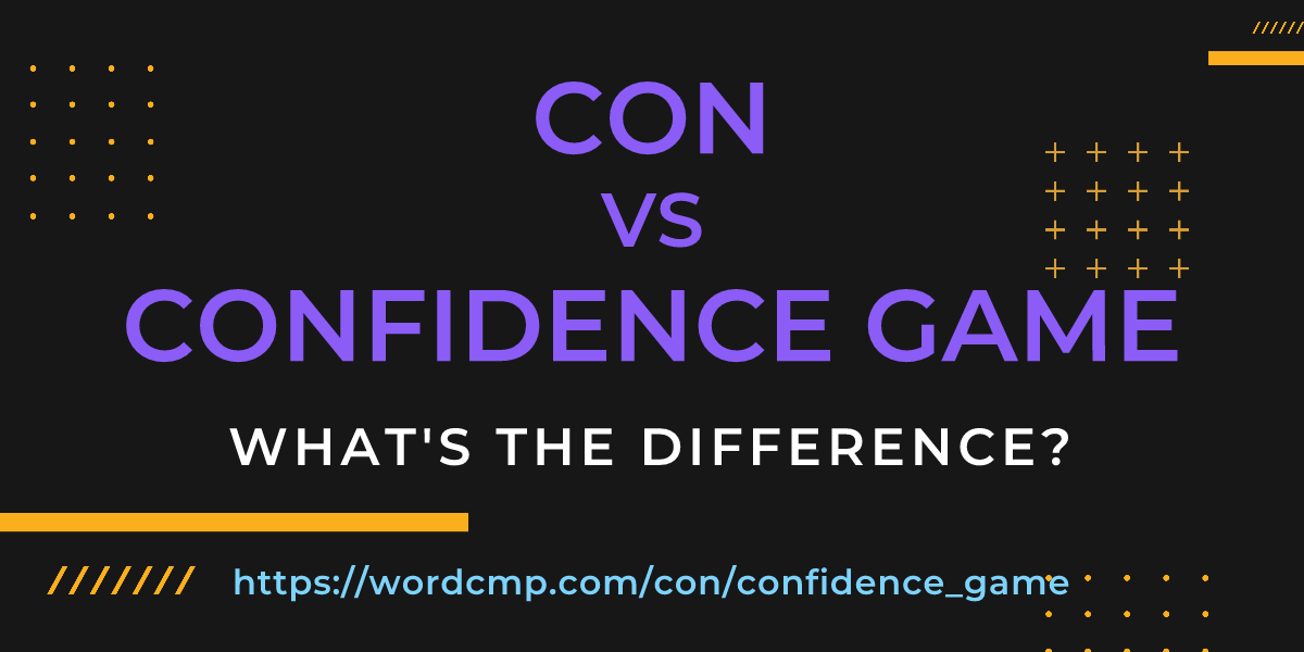 Difference between con and confidence game