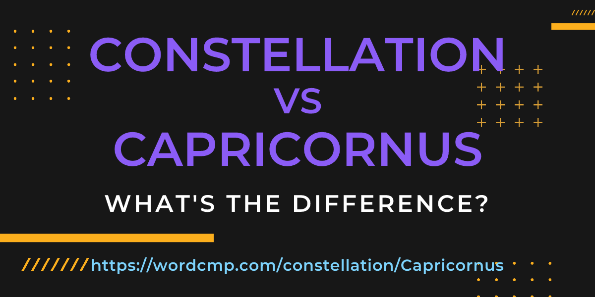 Difference between constellation and Capricornus