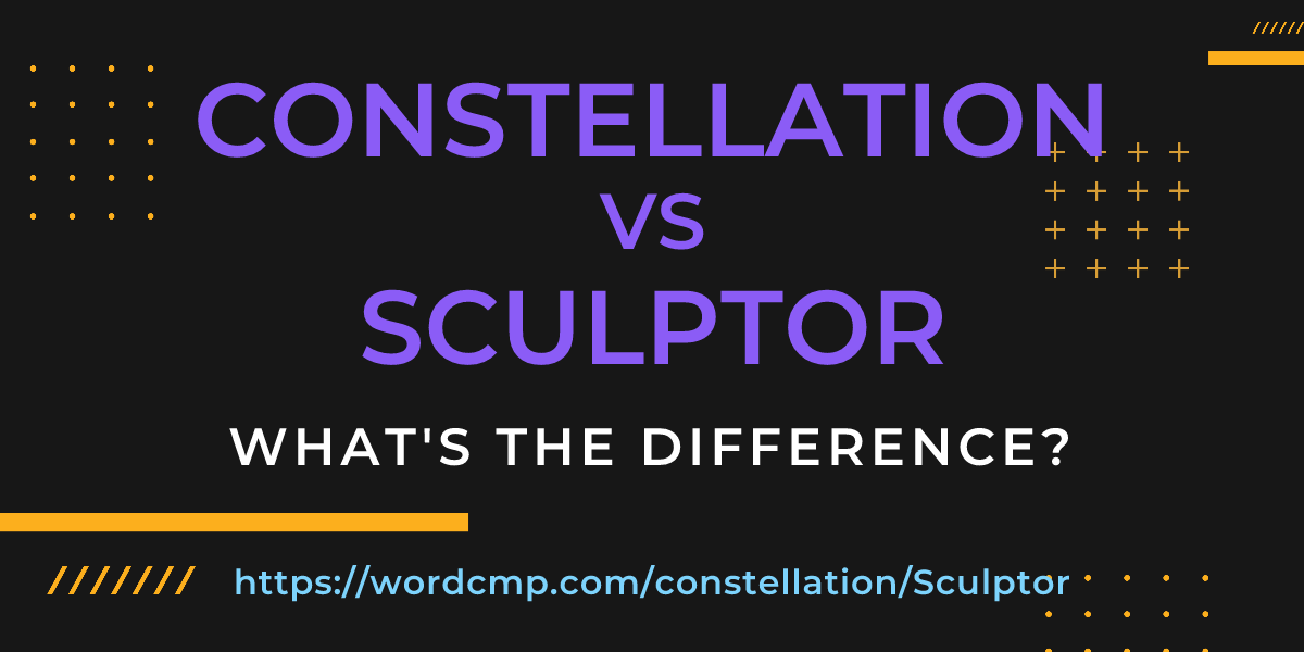 Difference between constellation and Sculptor