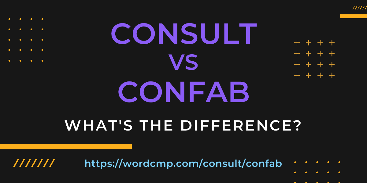 Difference between consult and confab