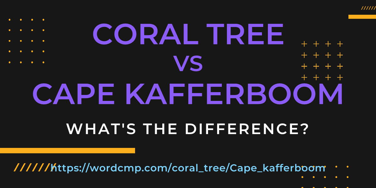 Difference between coral tree and Cape kafferboom