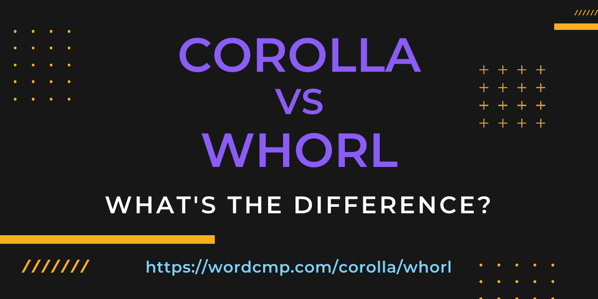 Difference between corolla and whorl