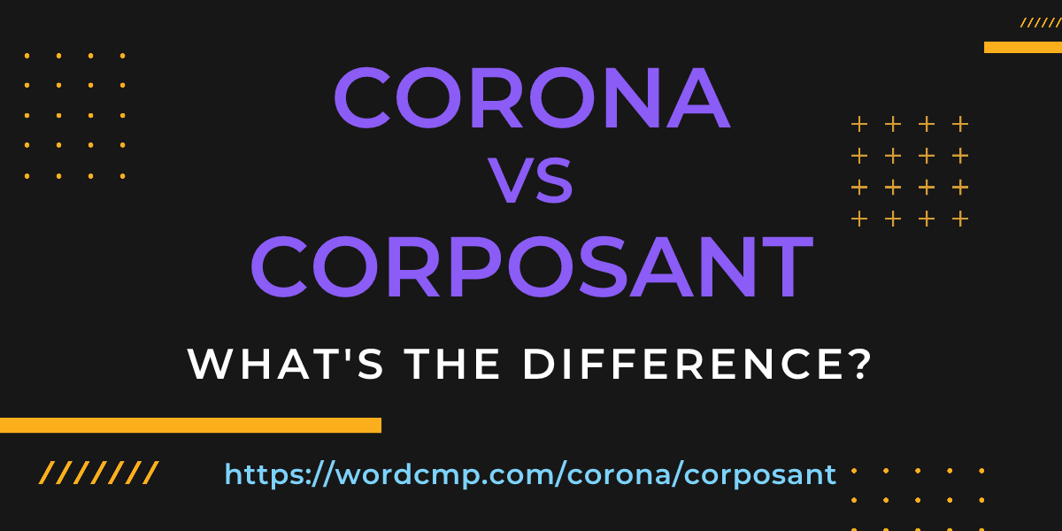 Difference between corona and corposant