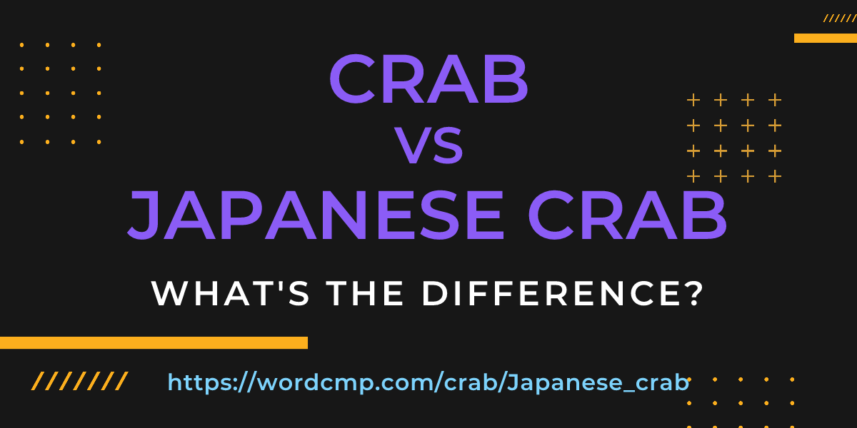 Difference between crab and Japanese crab