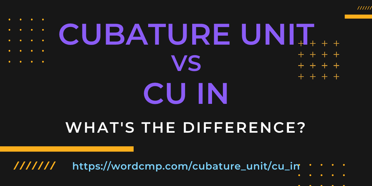 Difference between cubature unit and cu in