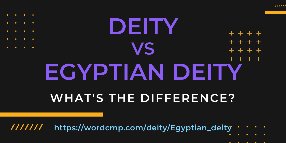 Difference between deity and Egyptian deity