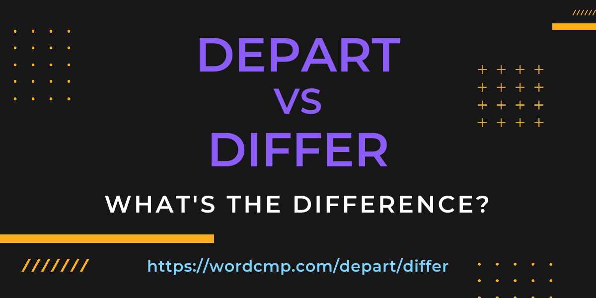 Difference between depart and differ