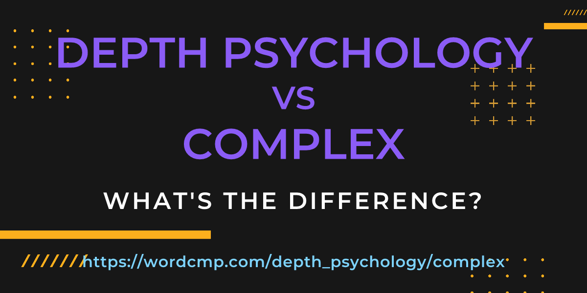 Difference between depth psychology and complex