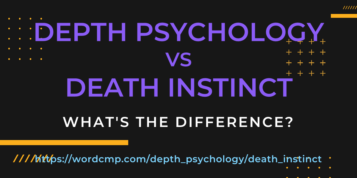 Difference between depth psychology and death instinct