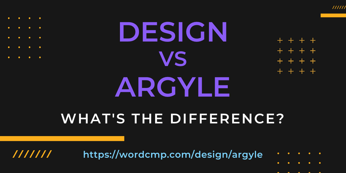 Difference between design and argyle