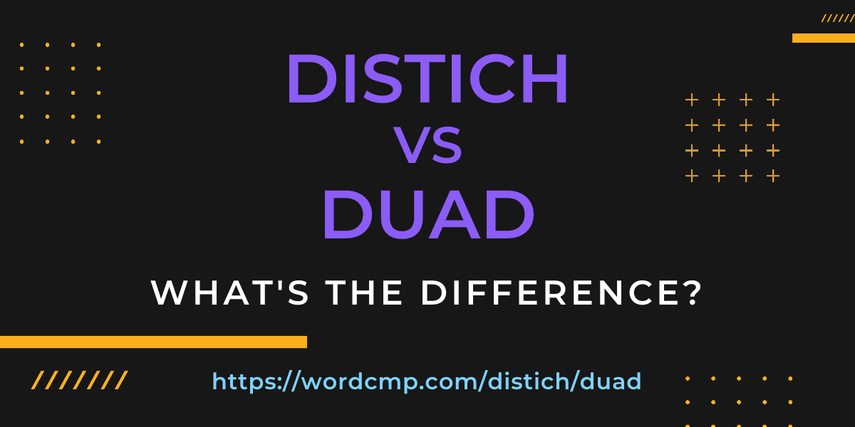 Difference between distich and duad