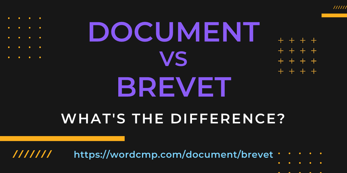 Difference between document and brevet