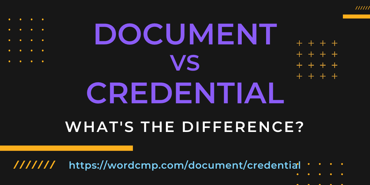 Difference between document and credential