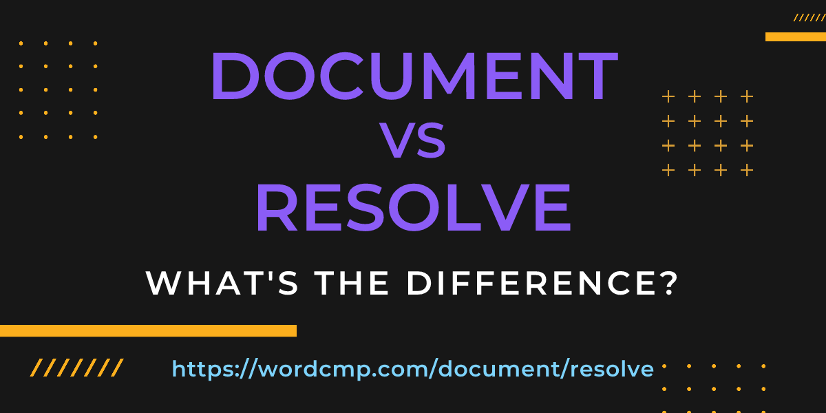 Difference between document and resolve