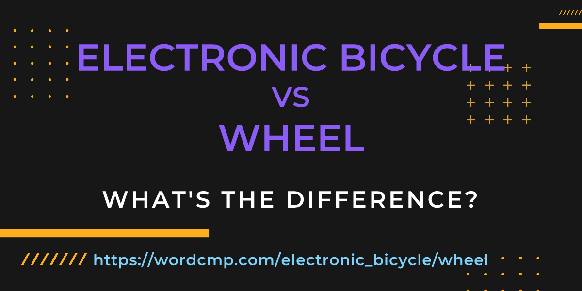 Difference between electronic bicycle and wheel