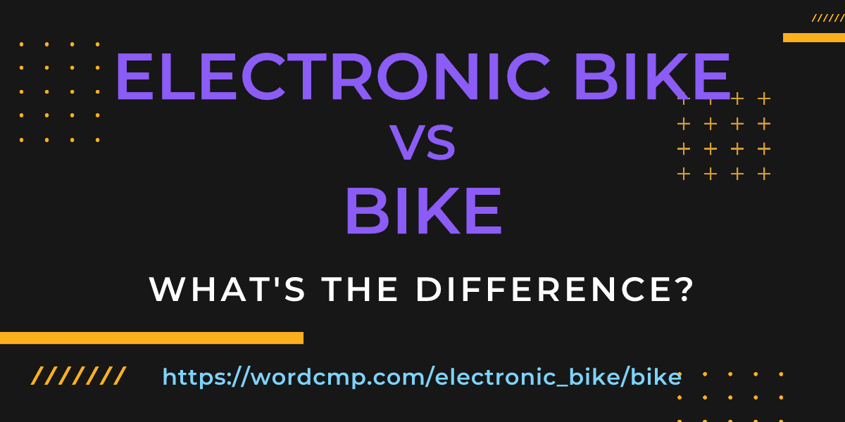 Difference between electronic bike and bike