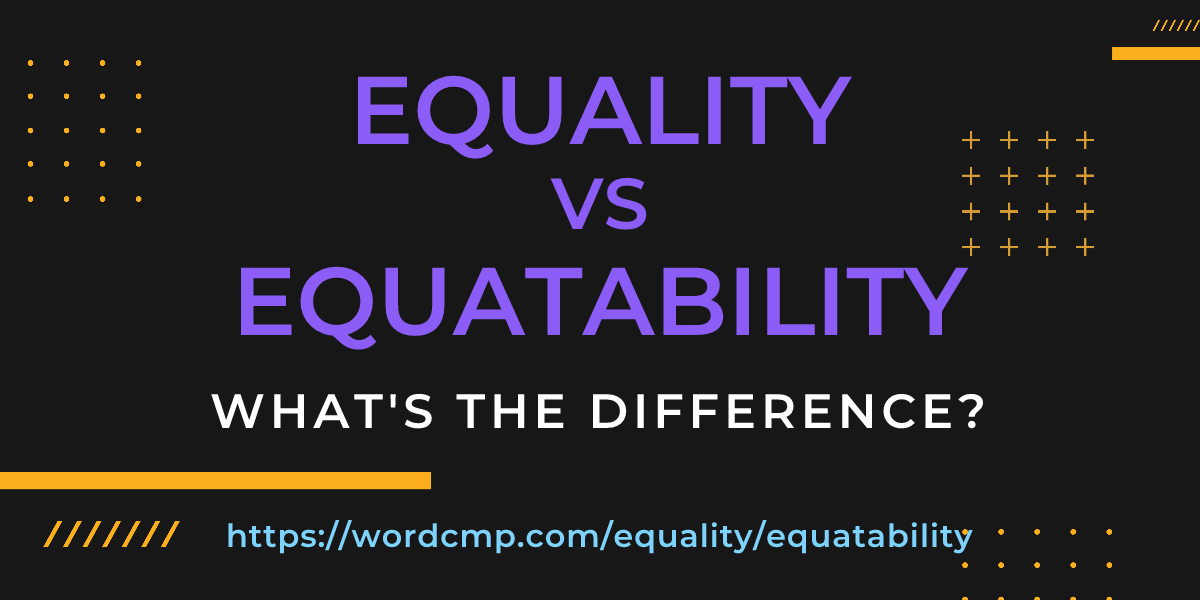 Difference between equality and equatability