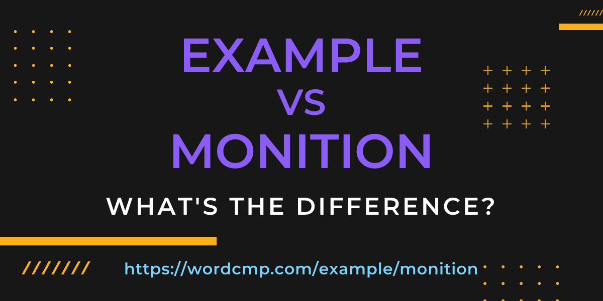 Difference between example and monition