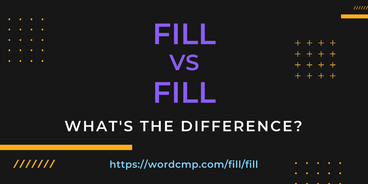 Difference between fill and fill